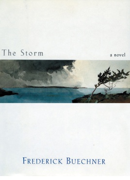 <i>The Storm</i> (Buechner novel) 1998 novel by Frederick Buechner