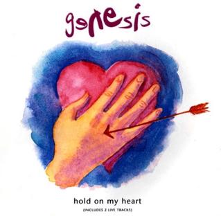 Hold on My Heart 1992 single by Genesis