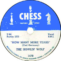 <span class="mw-page-title-main">How Many More Years</span> 1951 single by Howlin Wolf