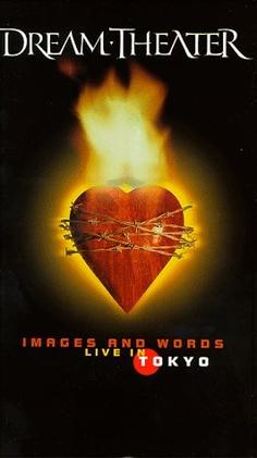 <i>Images and Words: Live in Tokyo</i> 1993 video by Dream Theater