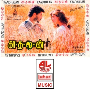<i>Kadhalan</i> (soundtrack) 1994 soundtrack album by A. R. Rahman