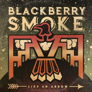 <i>Like an Arrow</i> 2016 studio album by Blackberry Smoke