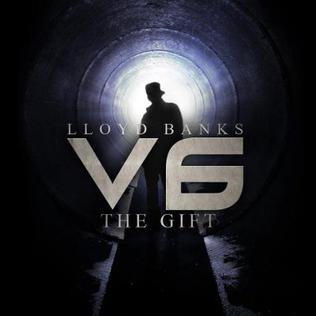 <i>V.6: The Gift</i> 2012 mixtape by Lloyd Banks