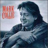 <i>Mark Collie</i> (album) album by Mark Collie