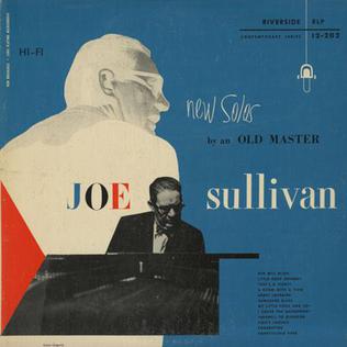 <i>New Solos by an Old Master</i> 1955 studio album by Joe Sullivan