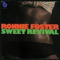 <i>Sweet Revival</i> album by Ronnie Foster