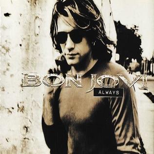 Always (Bon Jovi song) - Wikipedia