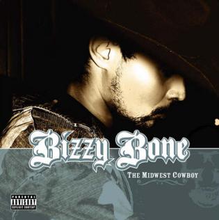 <i>The Midwest Cowboy</i> 2006 studio album by Bizzy Bone