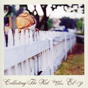 <i>Collecting the Kid</i> 2004 compilation album by El-P