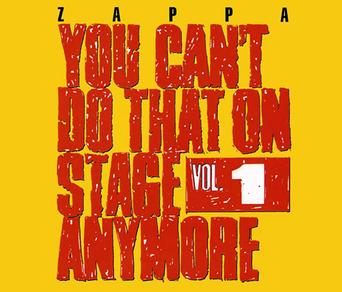 File:Frank Zappa, You Can't Do That On Stage Anymore 1.jpg