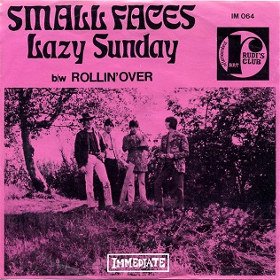 <span class="mw-page-title-main">Lazy Sunday (Small Faces song)</span> 1968 single by Small Faces