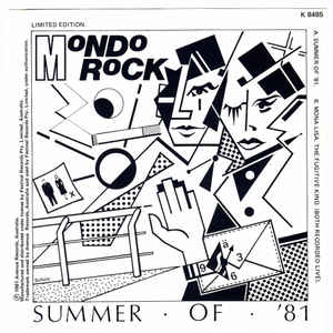 <span class="mw-page-title-main">Summer of '81</span> 1981 single by Mondo Rock