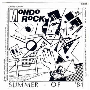 Summer of 81 1981 single by Mondo Rock