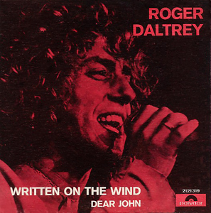 <span class="mw-page-title-main">Written on the Wind (song)</span> 1977 single by Roger Daltrey