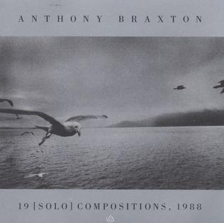 <i>19 (Solo) Compositions, 1988</i> 1989 live album by Anthony Braxton