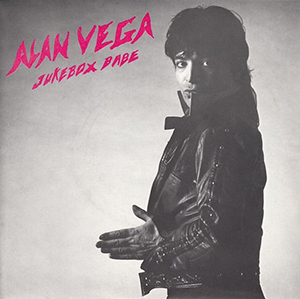 <span class="mw-page-title-main">Jukebox Babe</span> 1981 single by Alan Vega