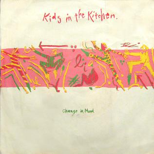 <span class="mw-page-title-main">Change in Mood</span> 1983 single by Kids in the Kitchen