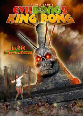 <i>Evil Bong 2: King Bong</i> 2009 film by Charles Band