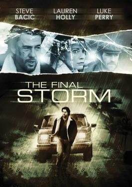 <i>The Final Storm</i> (film) 2010 Canadian film