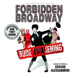 <i>Forbidden Broadway: Rude Awakening</i>