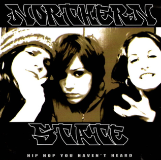 <i>Hip Hop You Havent Heard</i> 2002 EP by Northern State