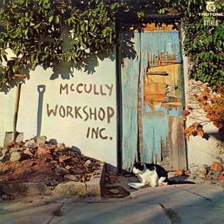 <i>McCully Workshop Inc.</i> (album) 1970 studio album by McCully Workshop