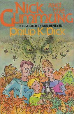 <i>Nick and the Glimmung</i> 1988 novel by Philip K. Dick