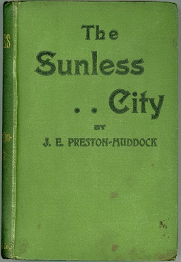 <i>The Sunless City</i> book by J. E. Preston Muddock
