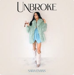 <i>Unbroke</i> 2024 studio album by Sara Evans