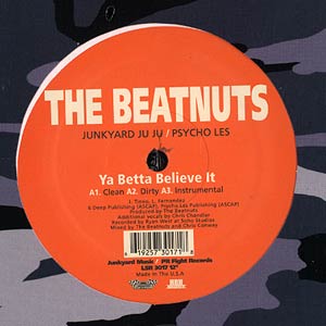 Ya Betta Believe It 2003 single by The Beatnuts