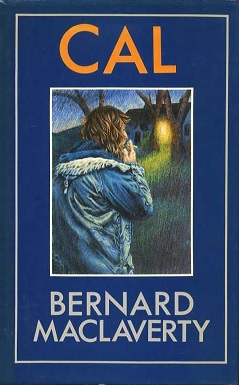 <i>Cal</i> (novel) 1983 novel by Bernard MacLaverty