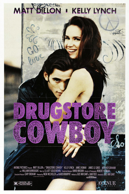<i>Drugstore Cowboy</i> 1989 film by Gus Van Sant