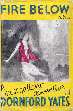 <i>Fire Below</i> 1930 adventure novel by Dornford Yates