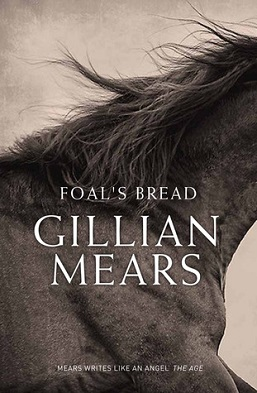 <i>Foals Bread</i> Book by Gillian Mears