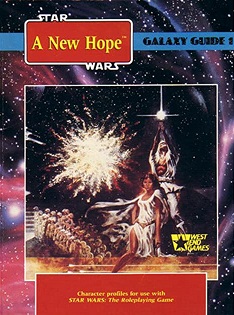 <i>Galaxy Guide 1: A New Hope</i> Tabletop space opera role-playing game supplement