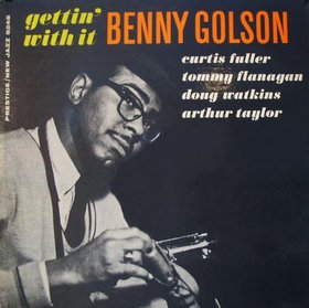 <i>Gettin with It</i> 1960 studio album by Benny Golson