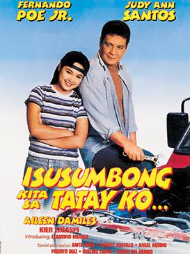 <i>Isusumbong Kita sa Tatay Ko...</i> 1999 Filipino film directed by Boots Plata