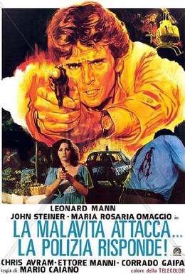 <i>La malavita attacca... la polizia risponde!</i> 1977 film