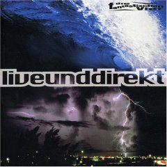 <i>Live und direkt</i> 1996 live album with studio CD by Die Fantastischen Vier