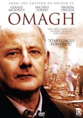 <i>Omagh</i> (film) 2004 Irish film