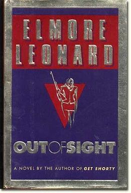 <i>Out of Sight</i> (novel) 1996 novel by Elmore Leonard