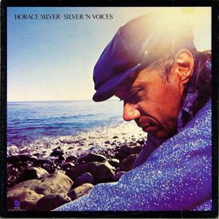 <i>Silver n Voices</i> 1976 studio album by Horace Silver