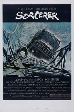<i>Sorcerer</i> (film) 1977 American-Mexican co-production film by William Friedkin