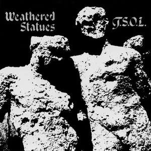 <i>Weathered Statues</i> 1982 EP by T.S.O.L.