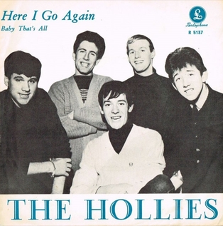 <span class="mw-page-title-main">Here I Go Again (The Hollies song)</span> 1964 single by the Hollies