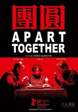 <i>Apart Together</i> 2010 film