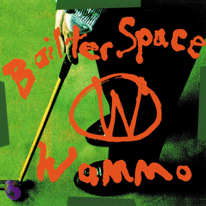<i>Wammo</i> 1995 studio album by Bailter Space
