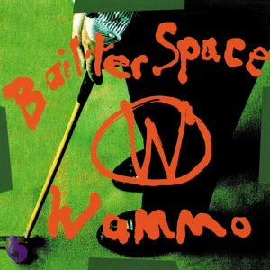 Postea el último vinilo que hayas comprado - Página 2 Bailter_Space_-_Wammo