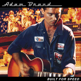 <i>Built for Speed</i> (Adam Brand album) 2002 studio album by Adam Brand