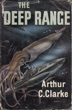 <i>The Deep Range</i> 1957 science fiction novel by British writer Arthur C. Clarke